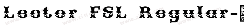 Lector FSL Regular字体转换